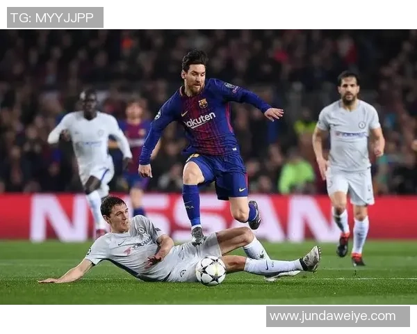 足总杯精彩对决切尔西逆转巴萨全场沸腾十大经典进球回顾